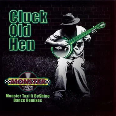 Cluck Old Hen by Monster Taxi - album cover