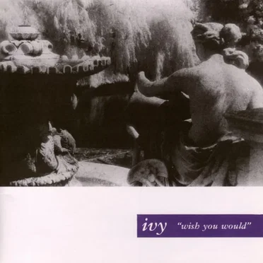 Wish You Would
