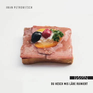 Du hesch mis Läbe ruiniert