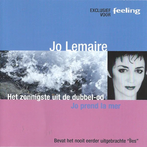 Het Zonnigste Uit De Dubbel-CD 'Jo Prend La Mer'