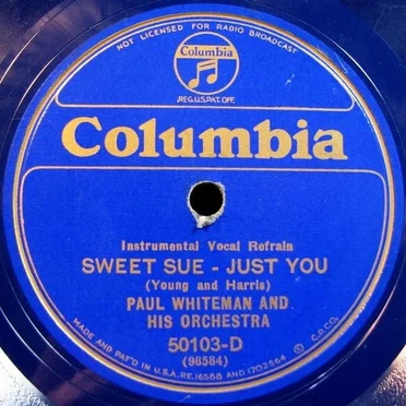 Sweet Sue - Just You / I Can't Give You Anything but Love