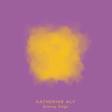 Sunny Days by Katherine Aly - album cover