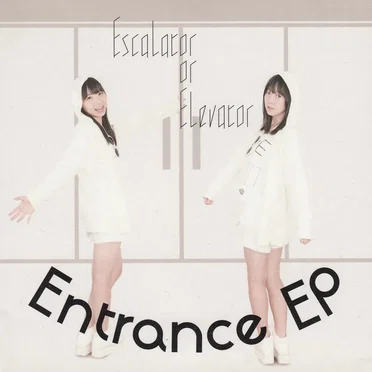 Entrance EP by Escalator or Elevator - album cover