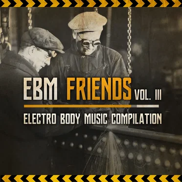 EBM Friends Vol.3 by Various Artists - album cover