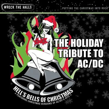 Hell's Bells of Christmas: The Holiday Tribute To AC/DC