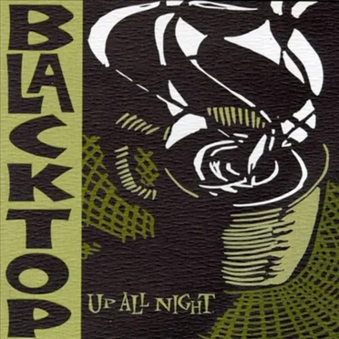 Up All Night by Blacktop - album cover