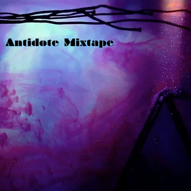 ANTIDOTE MIXTAPE by Various Artists - album cover