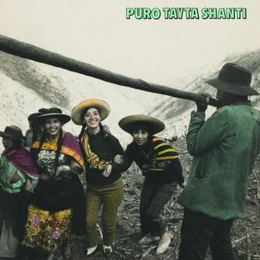 Puro Tayta Shanti by Various Artists - album cover