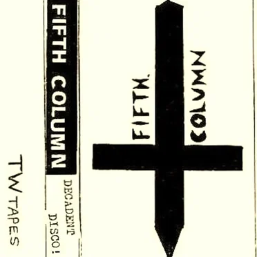 Decadent Disco! by Fifth Column - album cover