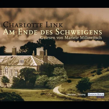 Am Ende des Schweigens by Charlotte Link - album cover