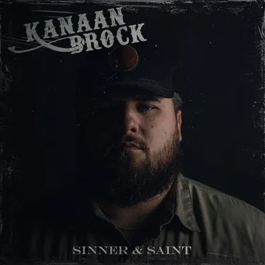 Sinner and Saint by Kanaan Brock - album cover