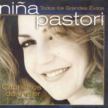 Caprichos de mujer: Todos los grandes éxitos