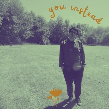 You Instead