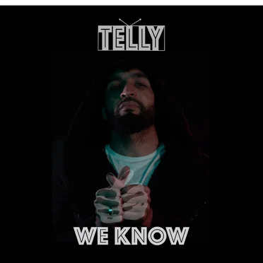 WE KNOW by Telly - album cover
