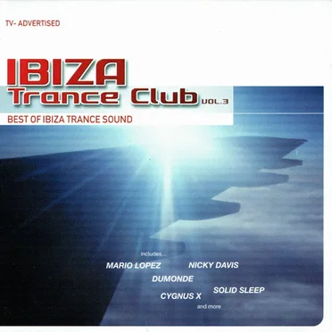 Ibiza Trance Club Vol. 3: Best of Ibiza Trance Sound by Various Artists - album cover