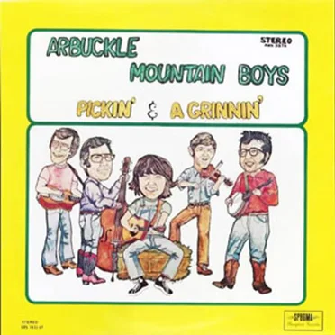 Pickin' & a-grinnin'