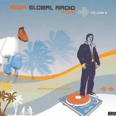 Ibiza Global Radio Moods, Volume 2 by Various Artists - album cover