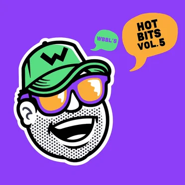 WBBL's Hot Bits Vol 5