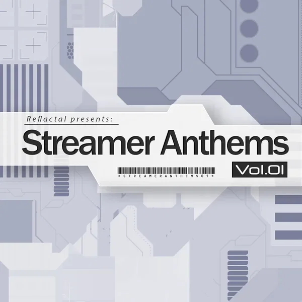 Streamer Anthems