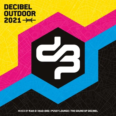Decibel Outdoor 2021 by Various Artists - album cover
