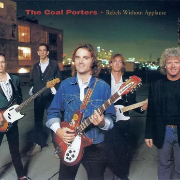 Rebels Without Applause by The Coal Porters - album cover