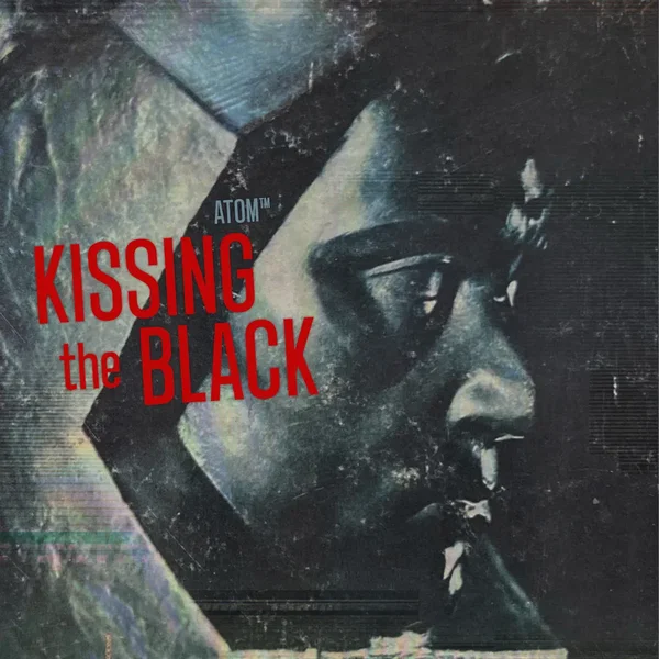 Kissing the Black