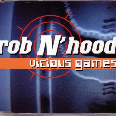 Vicious Games by Rob 'N' Hood - album cover
