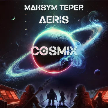 COSMIX by Maksym Teper Aeris - album cover
