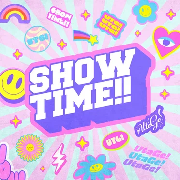 SHOW TIME!!