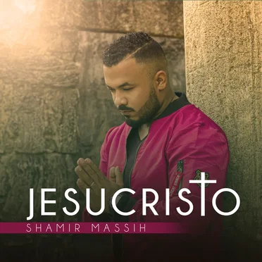 Jesucristo by Shamir Massih - album cover