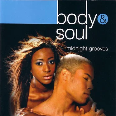 Body & Soul: Midnight Grooves by Various Artists - album cover