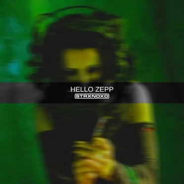 HELLO ZEPP