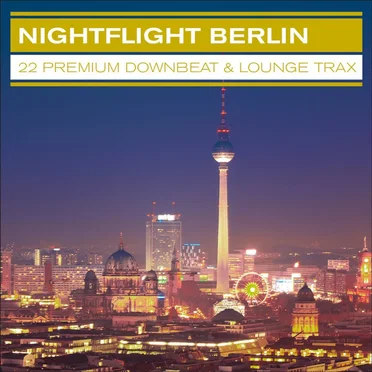 Nightflight Berlin by Various Artists - album cover