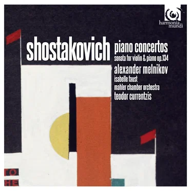 Piano Concertos / Sonata for Violin and Piano, op. 134