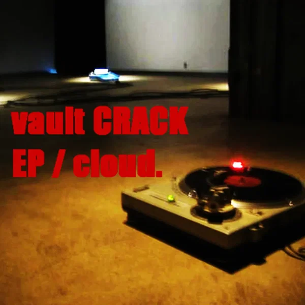 Vault Crack EP