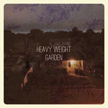 Garden by Heavy Weight - album cover
