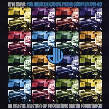 Bite Hard: The Music Of De Wolfe Studio Sampler (1972-80) by Various Artists - album cover