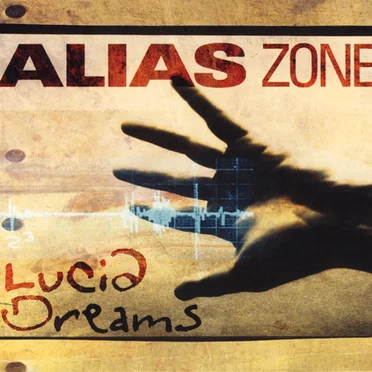 Lucid Dreams by Alias Zone - album cover