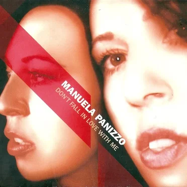 Don’t Fall in Love With Me by Manuela Panizzo - album cover