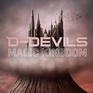 Magic Kingdom by D-Devils - album cover