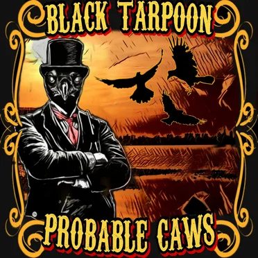 Probable Caws by Black TarPoon - album cover