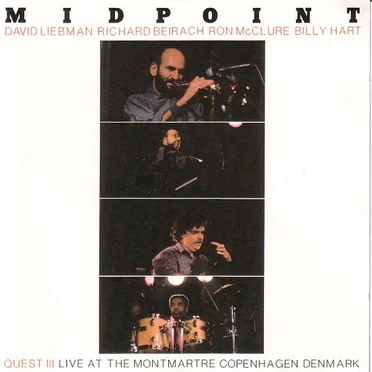 Midpoint - Quest III Live at the Montmartre Copenhagen Denmark