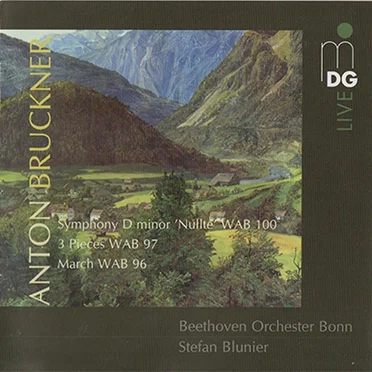 Symphony D minor "Nullte", WAB 100 / 3 Pieces, WAB 97 / March, WAB 96