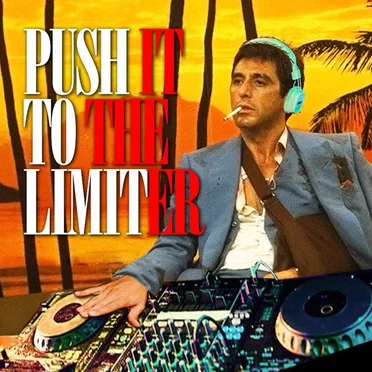 Push It to the Limiter