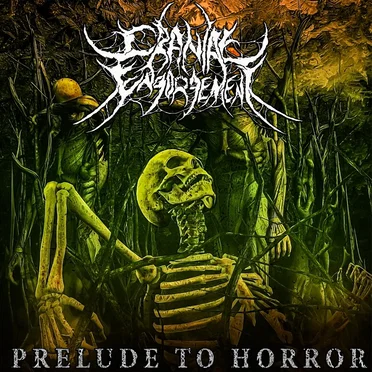 Prelude to Horror by Cranial Engorgement - album cover