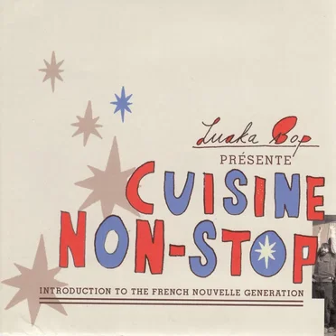 Cuisine Non‐stop: Introduction to the French Nouvelle Generation by Various Artists - album cover
