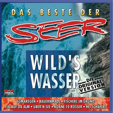 Das Beste der Seer: Wild's Wasser