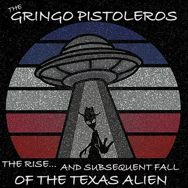 The Rise and Subsequent Fall of the Texas Alien
