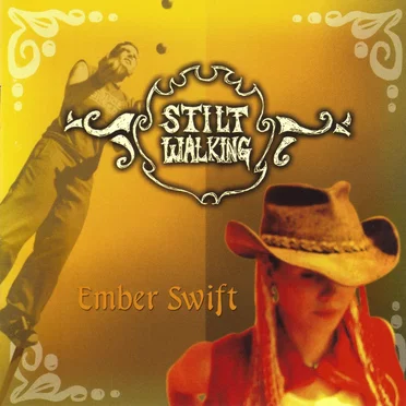 Stiltwalking by Ember Swift - album cover