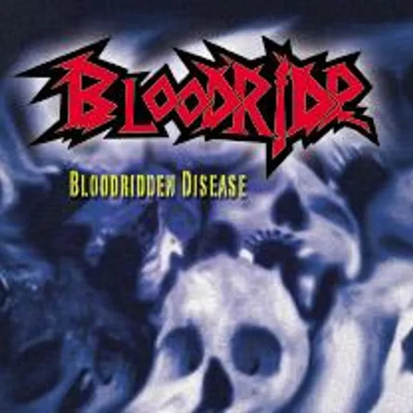 Bloodridden Disease